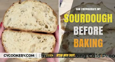 Refrigerating Sourdough Before Baking: Benefits, Tips, and Best Practices