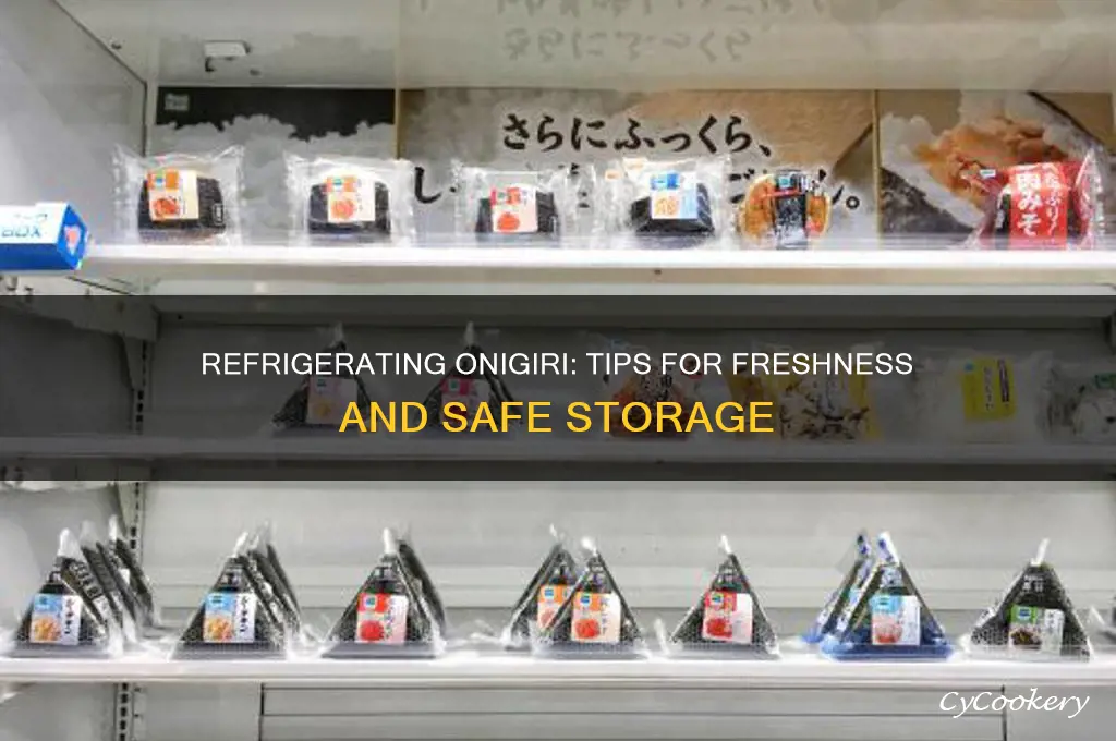 can i refrigerate onigiri