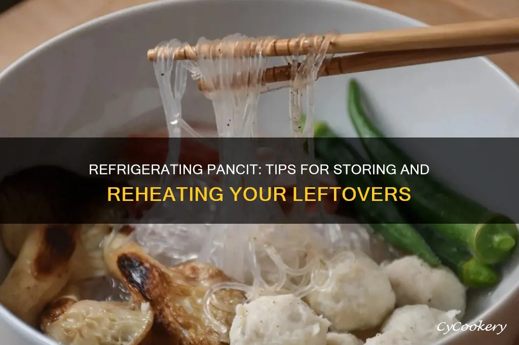 can i refrigerate pancit