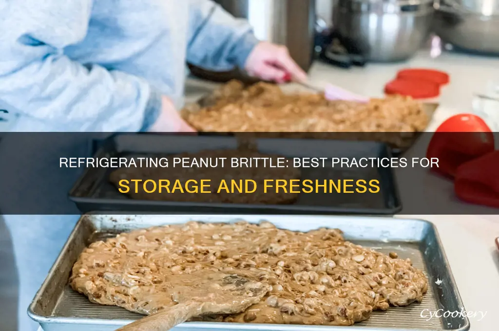 can i refrigerate peanut brittle