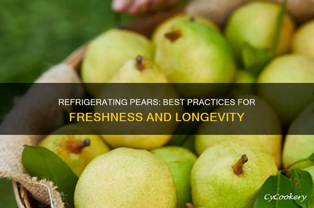 can i refrigerate pears