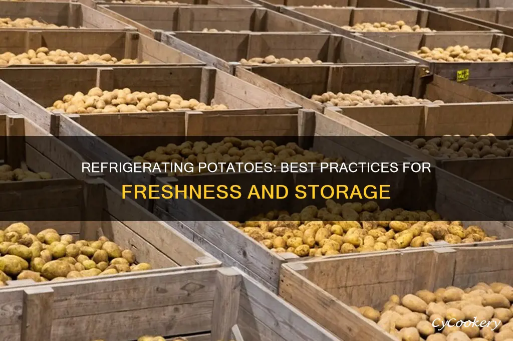 can i refrigerate potatoes
