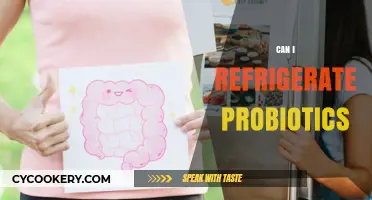 Refrigerating Probiotics: Essential Tips for Preserving Their Potency and Effectiveness