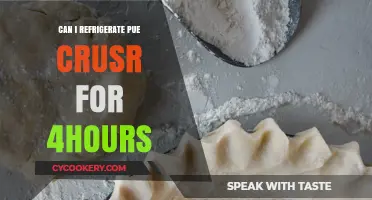 Refrigerating Pue Crusr: Is 4 Hours Safe for Storage?