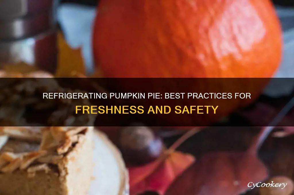 can i refrigerate pumpkin pie