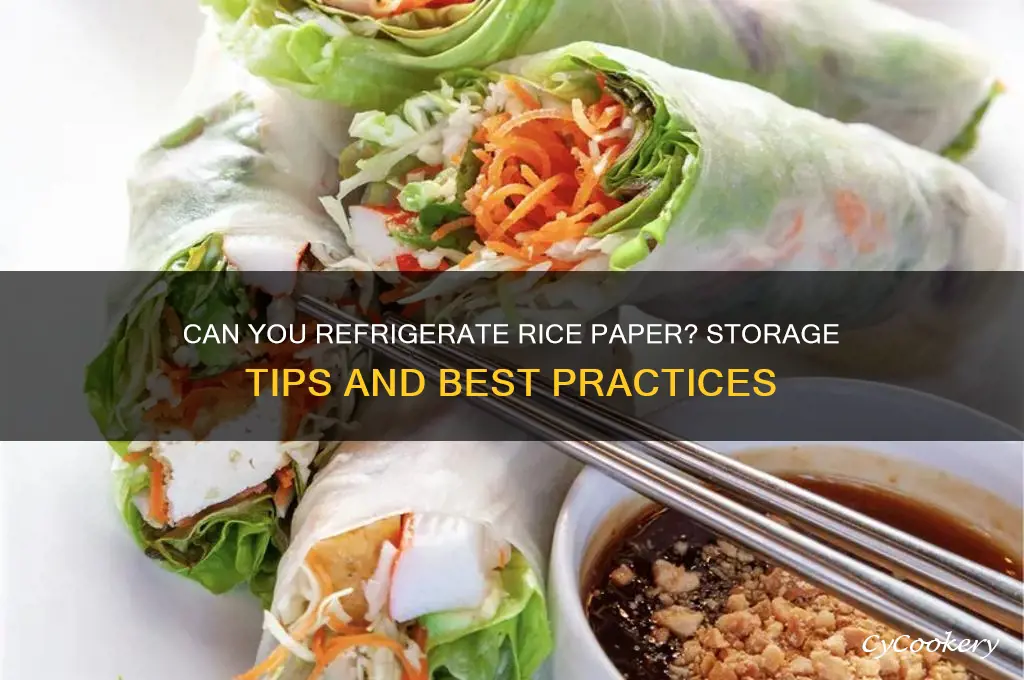can i refrigerate rice paper