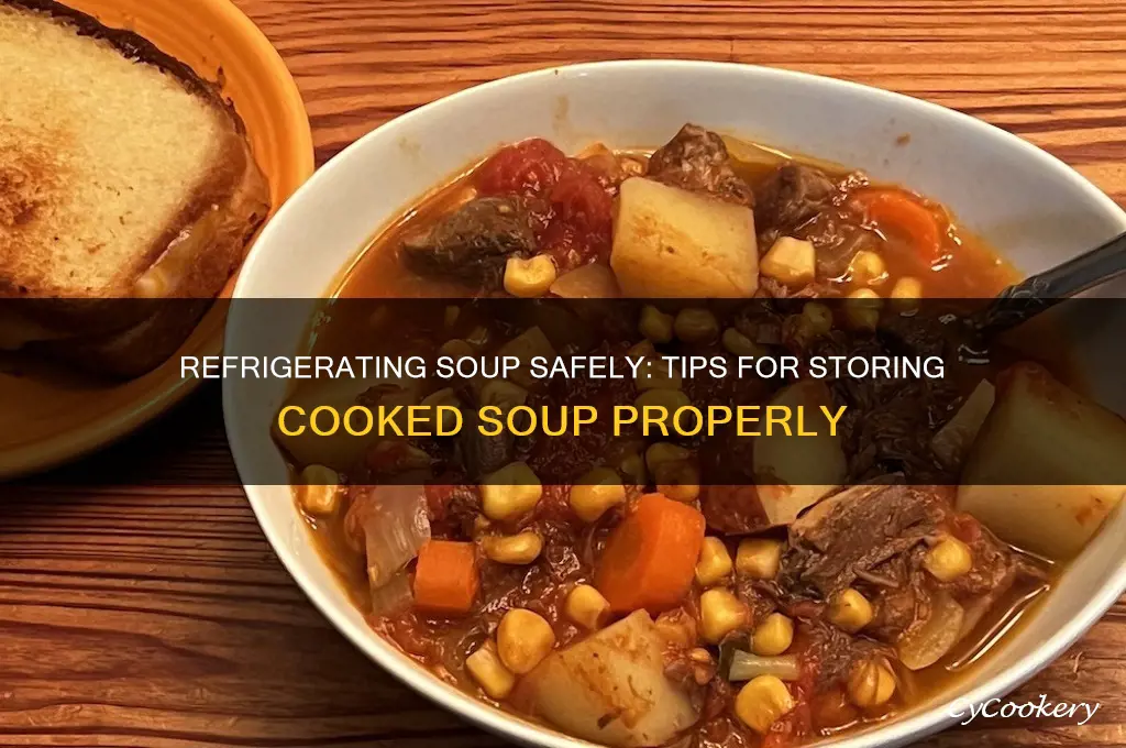 can i refrigerate soup after cooking