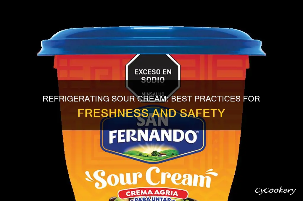can i refrigerate sour cream