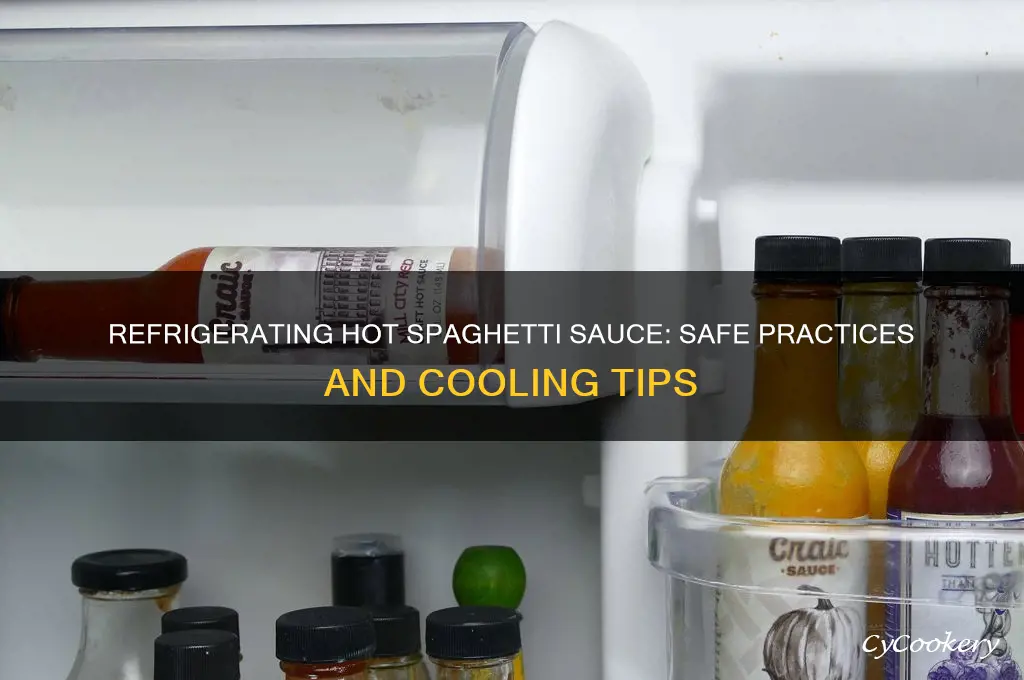 can i refrigerate spaghetti sauce when it