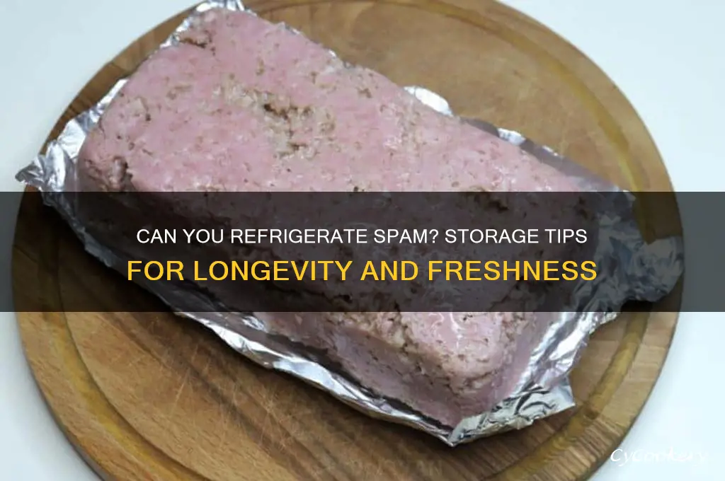 can i refrigerate spam