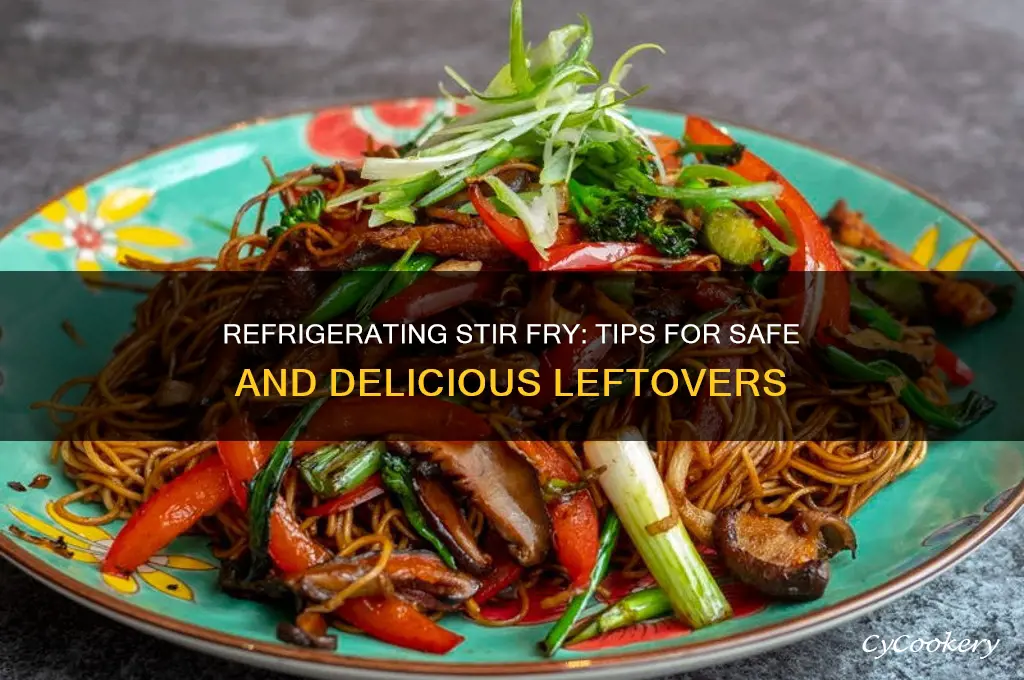 can i refrigerate stir fry