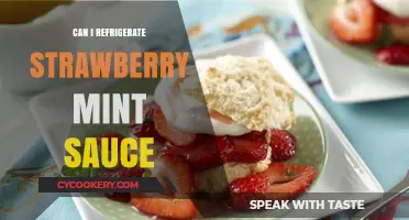 Refrigerating Strawberry Mint Sauce: Tips for Freshness and Flavor Preservation