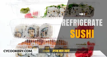 Can You Refrigerate Sushi? Tips for Safe Storage and Freshness