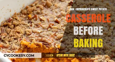 Refrigerating Sweet Potato Casserole: Pre-Baking Tips and Tricks