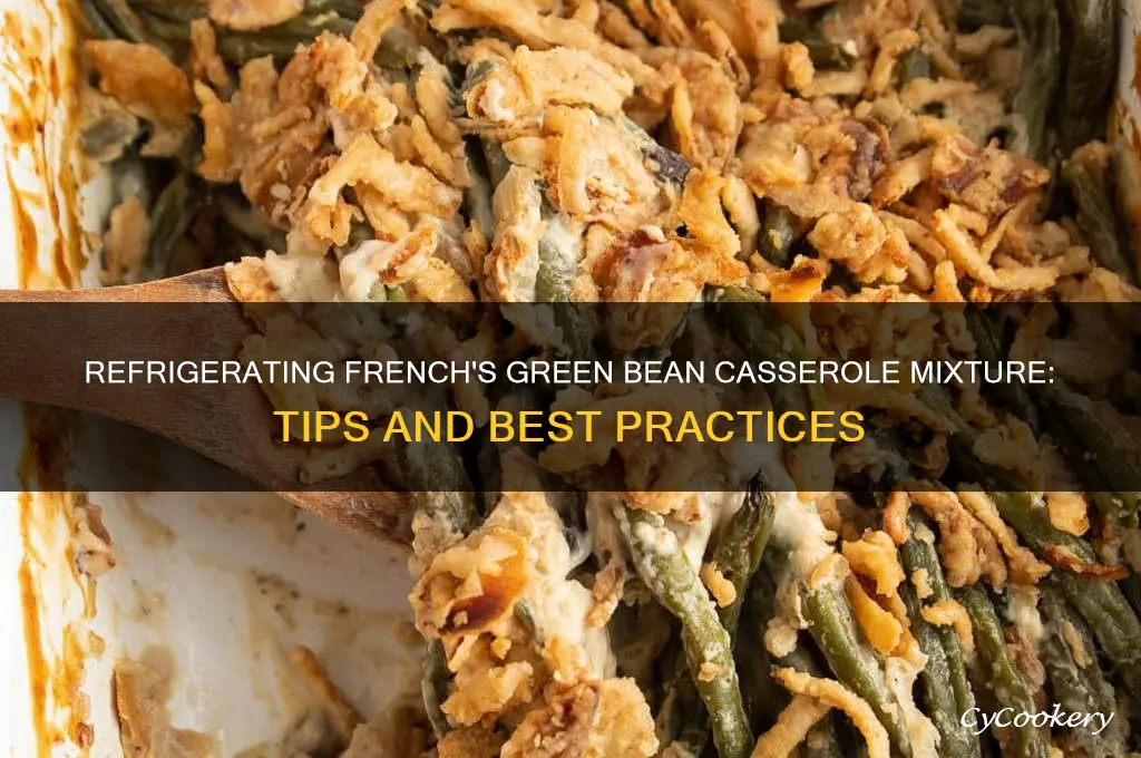 can i refrigerate the mixture for french