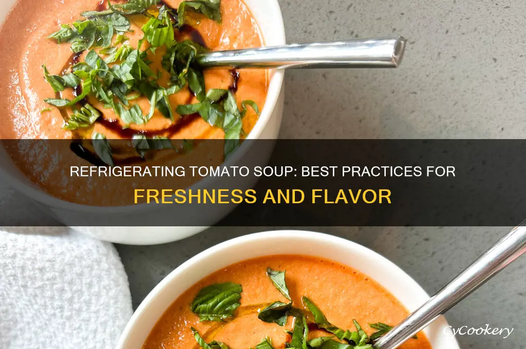 can i refrigerate tomato soup