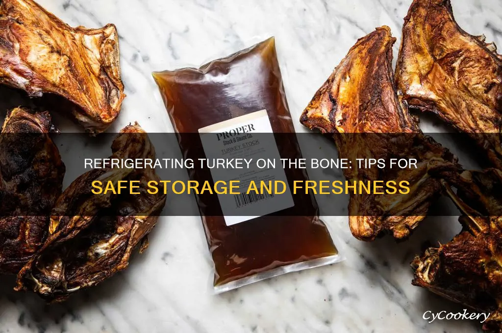 can i refrigerate turkey on the bone