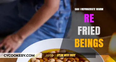 Refrigerating Warm Refried Beans: Safe Practices and Tips for Storage