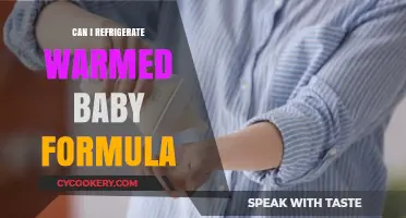 Refrigerating Warmed Baby Formula: Safe Practices and Guidelines for Parents