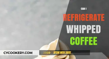 Refrigerating Whipped Coffee: Tips for Storage and Freshness