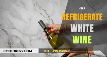 Refrigerating White Wine: Best Practices for Optimal Flavor and Storage