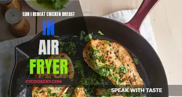 Reheating Chicken Breast: Air Fryer Techniques and Tips