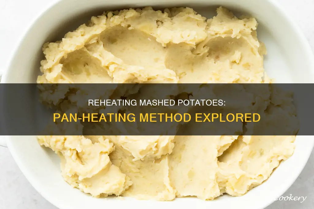 can I reheat mashed potatoes in pan