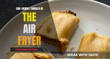 Reheating Tamales: Air Fryer Method for Delicious Results