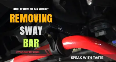 Removing Oil Pan: Sway Bar Obstacle or Not?