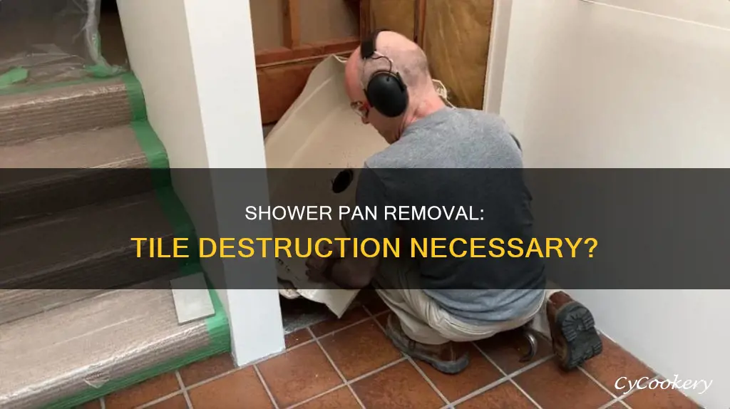 can I remove shower pan without destroying tile