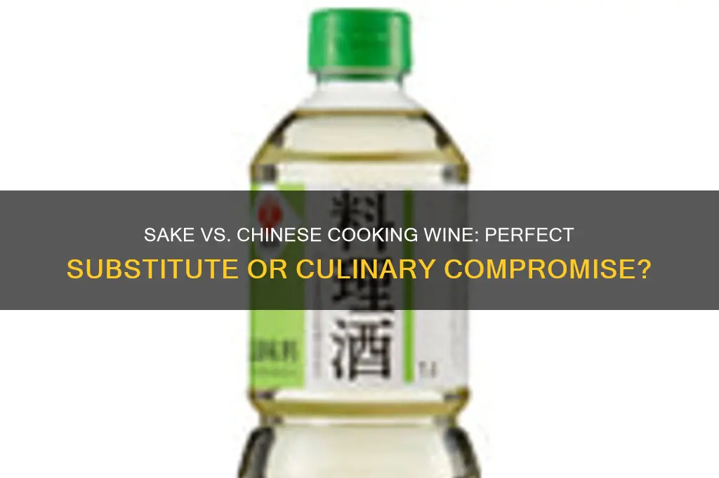 can i replace sake with chinese cooking wine