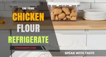 Reusing Chicken Flour: Refrigeration Tips for Safe and Fresh Storage
