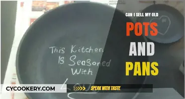 Selling Old Pots and Pans: Is It Worth It?