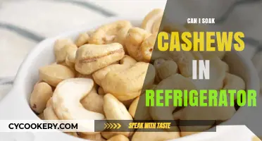 Refrigerator Soaking Cashews: Tips, Benefits, and Best Practices Explained