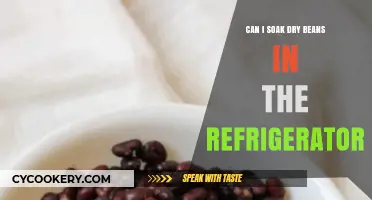 Refrigerator Soaking: Safely Prepping Dry Beans for Perfect Cooking