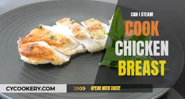 Steam Cooking Chicken Breast: Is It Possible?