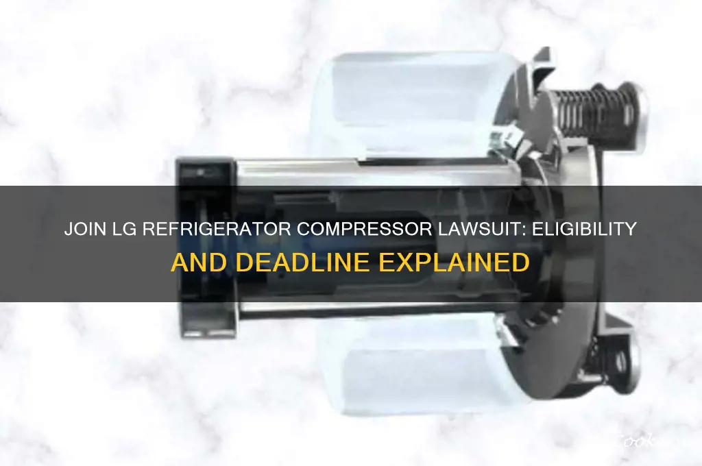 can i still join lg refrigerator compressor lawsuit