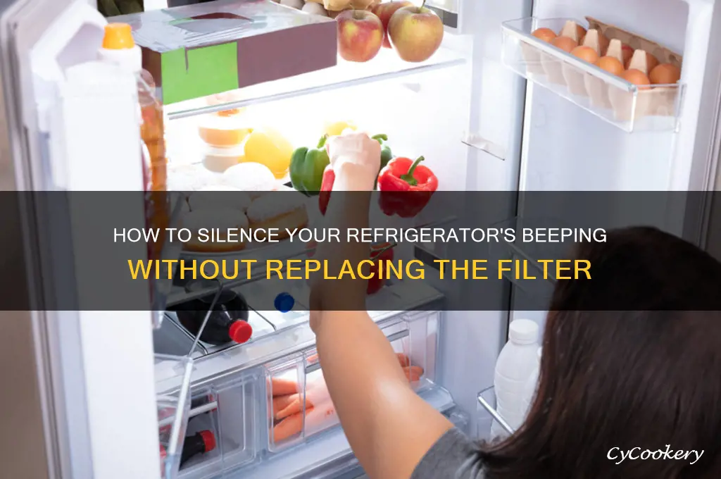 can i stop the beeping without changing the filter refrigerator