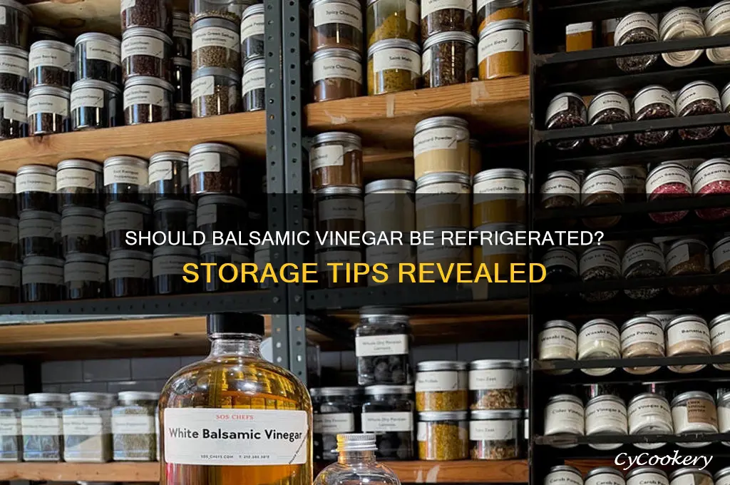 can i store balsamic vinegar in the refrigerator