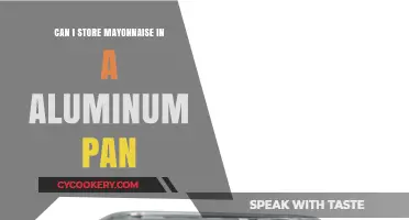 Storing Mayonnaise: Is Aluminum Container Safe?