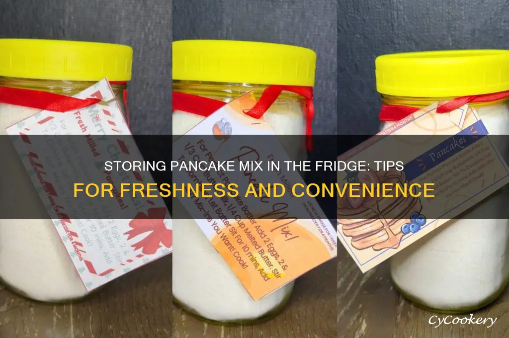 can i store pancake mix in the refrigerator