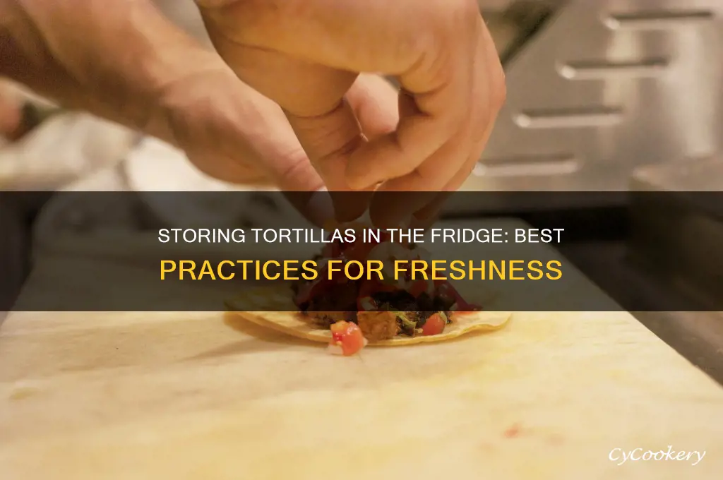 can i store tortillas in refrigerator