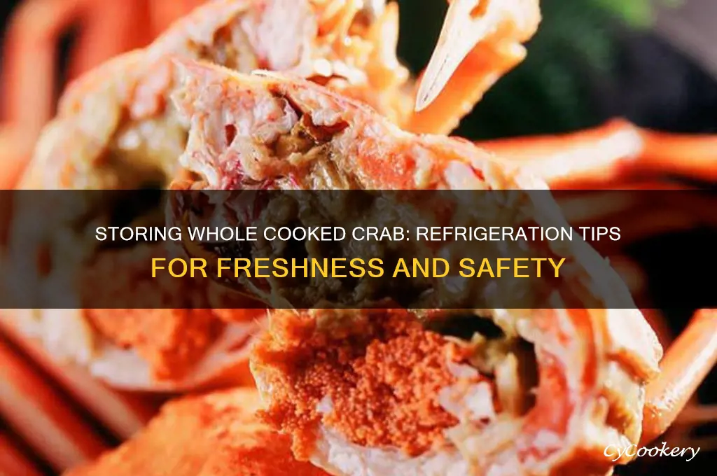 can i store whole cooked crab in the refrigerator