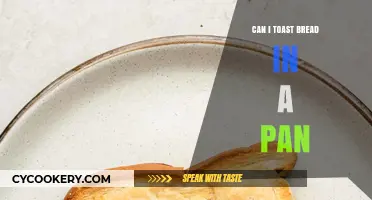 Toasty Bread: Pan-Fried or Toasted?