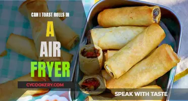 Toasting Rolls in an Air Fryer: Is It Possible?