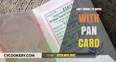 Traveling to Nepal: Is a PAN Card Enough?