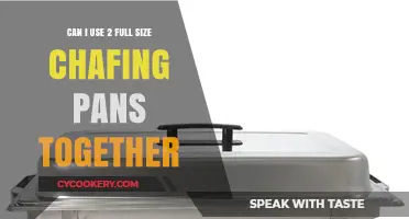 Combining Full-Size Chafing Pans: Double the Warmth