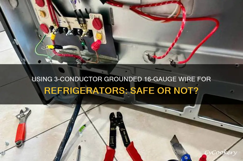 can i use a 3-conductor grounded 16 ga for refrigerator