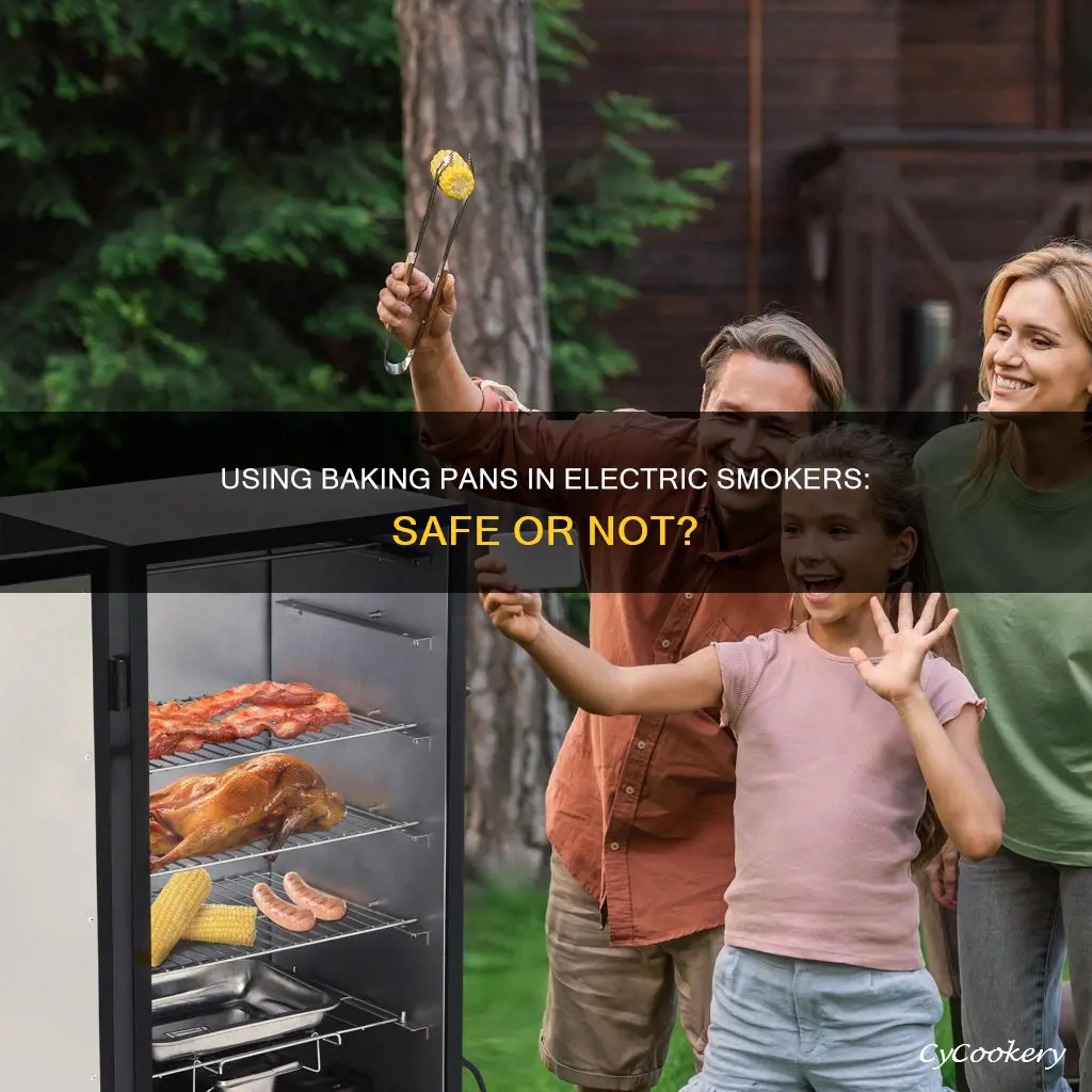 can I use a baking pan in an electric smoker