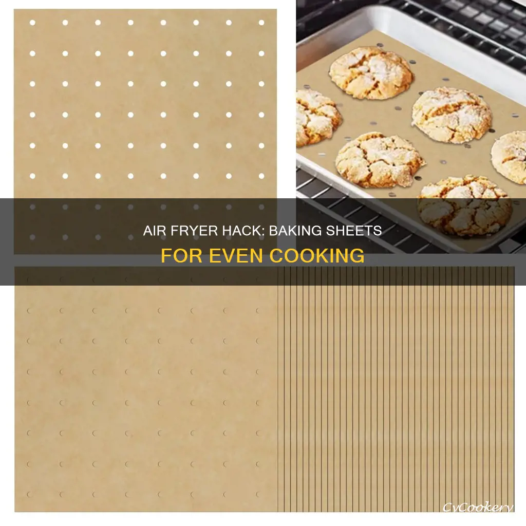 can i use a baking sheet in an air fryer